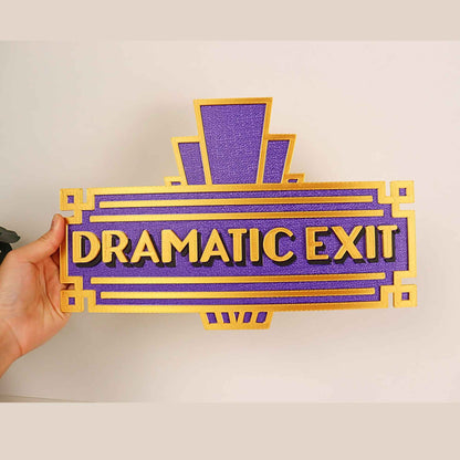 Dramatic Exit Door Sign