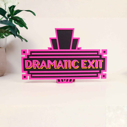 Dramatic Exit Door Sign