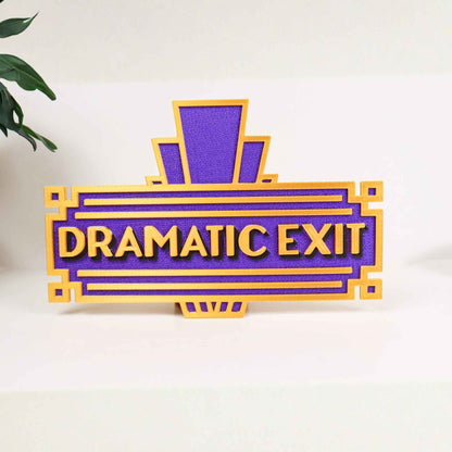 Dramatic Exit Door Sign