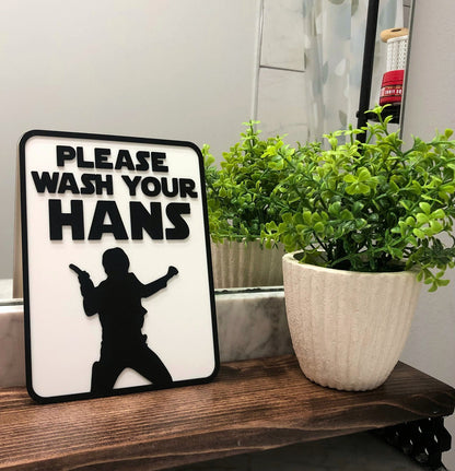Wash Your Hans Star Wars Bathroom Sign | Funny Star Wars Decor | Funny gift for him | Dad joke gift