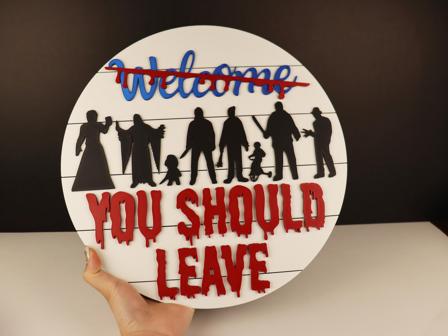 Horror Movie 3D Sign | You Should Leave | Scary Welcome Sign