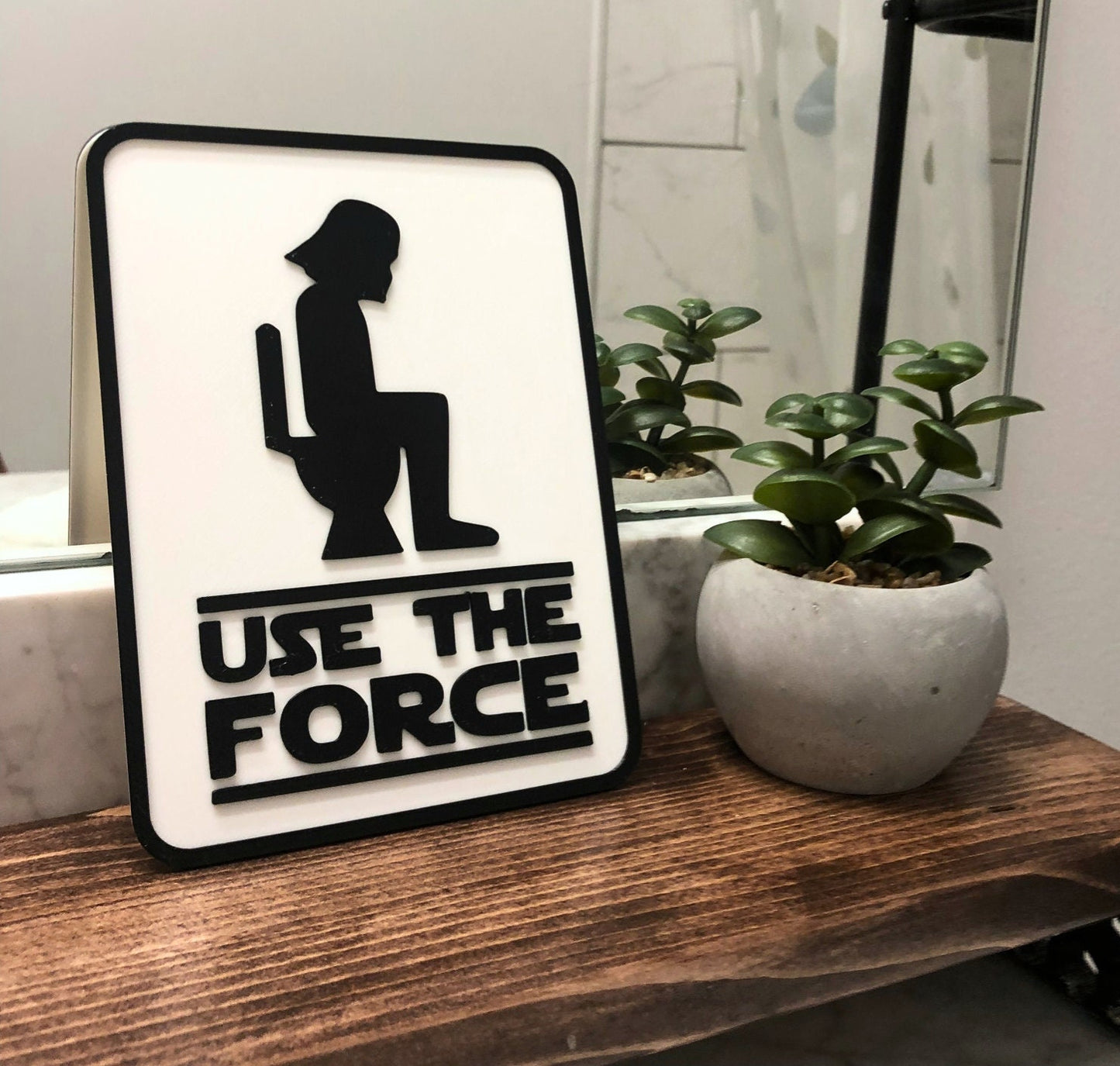 Use The Force Bathroom Sign